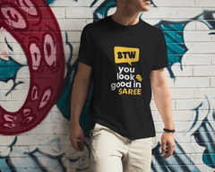 BTW You Look Good in Saree – Bengali Quirky Graphic Tee